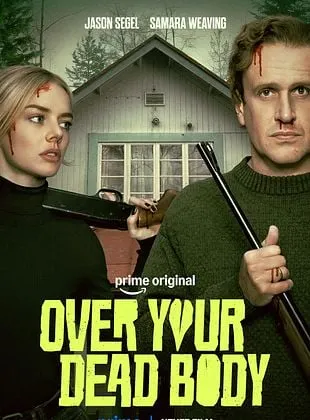 Affiche de OVER YOUR DEAD BODY